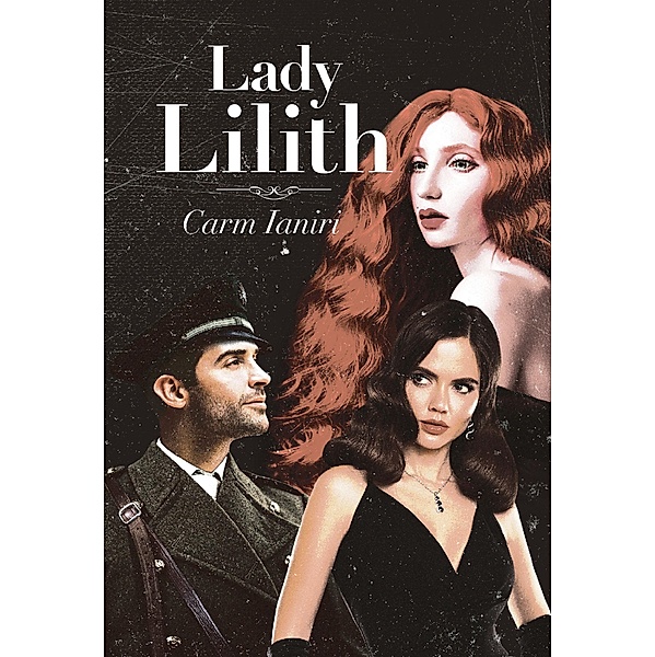 Lady Lilith / Page Publishing, Inc., Carm Ianiri