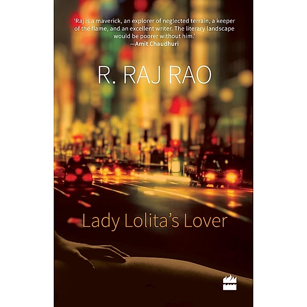 Lady Lolita's Lover, R. Raj Rao