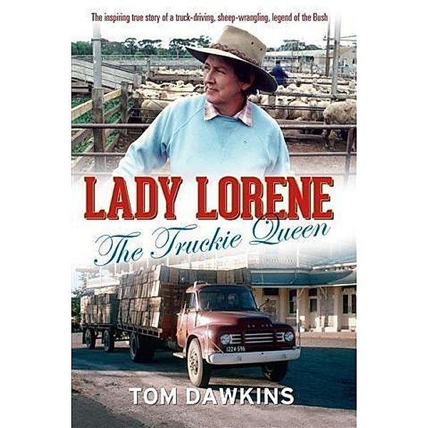 Lady Lorene, Tom Dawkins