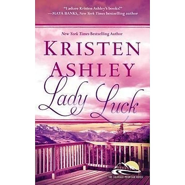 Lady Luck, Kristen Ashley