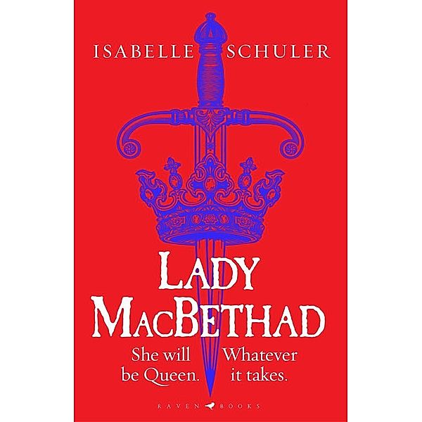 Lady MacBethad, Isabelle Schuler