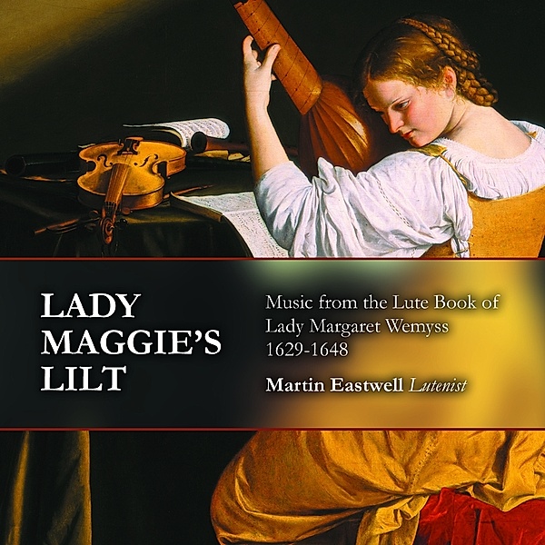 Lady Maggie'S Lilt, Martin Eastwell