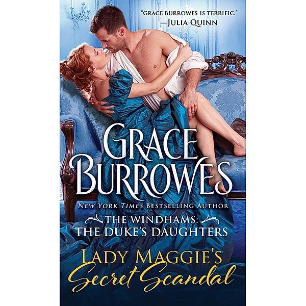 Lady Maggie's Secret Scandal / Windham Series Bd.5, Grace Burrowes