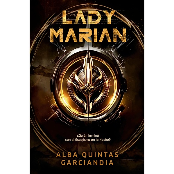 Lady Marian / TBR, Alba Quintas Garciandía