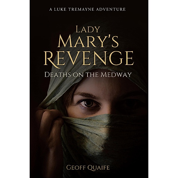 Lady Mary's Revenge, Geoff Quaife