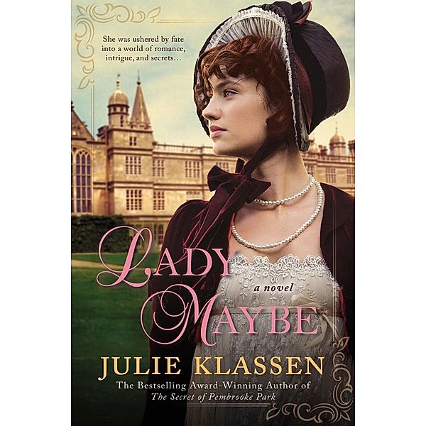 Lady Maybe, Julie Klassen