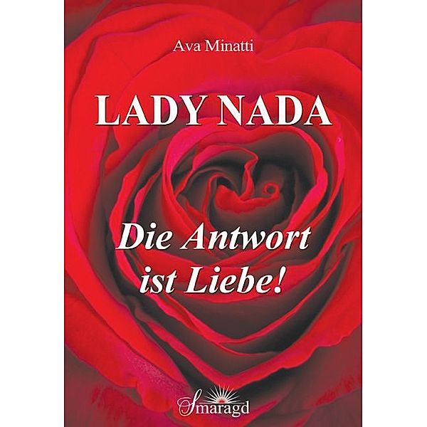 Lady Nada - die Antwort ist Liebe!, Ava Minatti