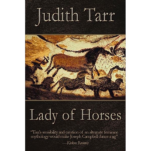 Lady of Horses (The Epona Sequence), Judith Tarr