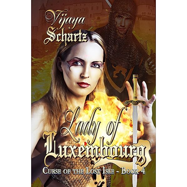Lady of Luxembourg / Curse of the Lost Isle, Vijaya Schartz