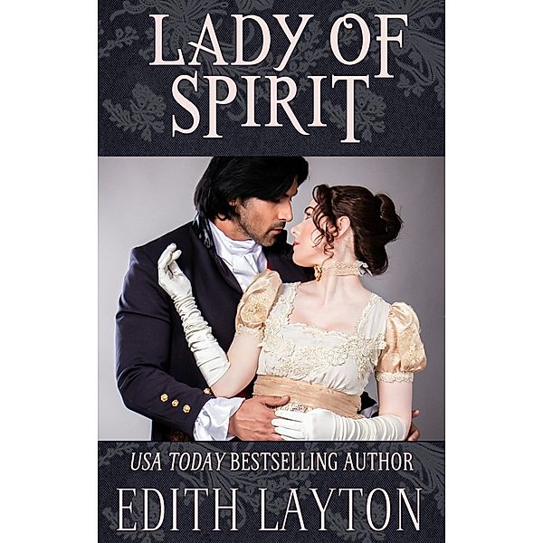 Lady of Spirit, Edith Layton