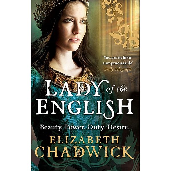 Lady of the English, Elizabeth Chadwick