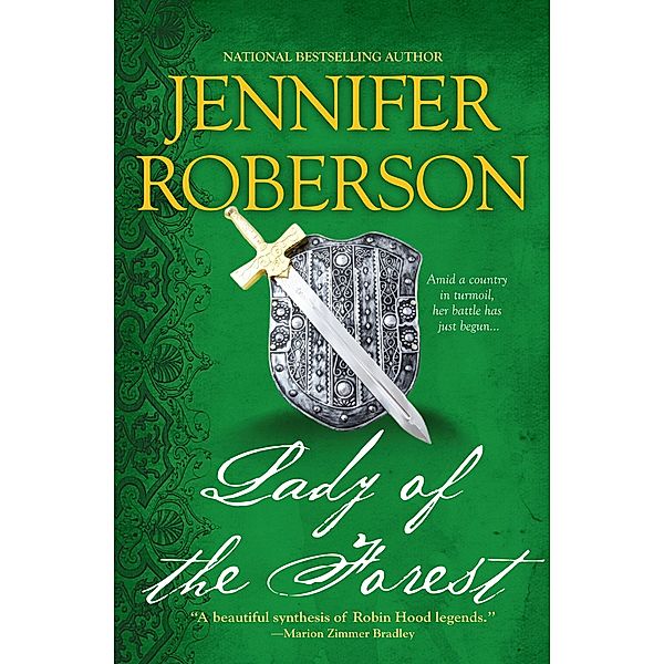 Lady of the Forest / A Novel of Sherwood Bd.1, Jennifer Roberson