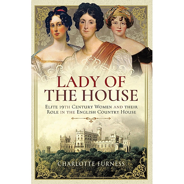 Lady of the House, Charlotte Furness