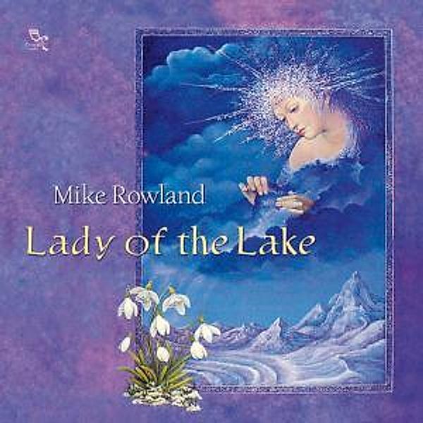 Lady Of The Lake, Mike Rowland
