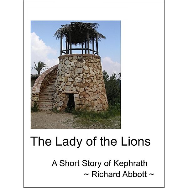 Lady of the Lions / Richard Abbott, Richard Abbott