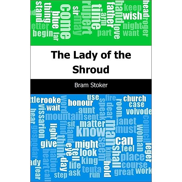Lady of the Shroud / Trajectory Classics, Bram Stoker