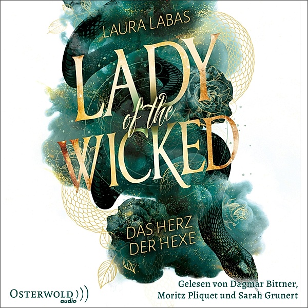 Lady of the Wicked - 1 - Das Herz der Hexe, Laura Labas