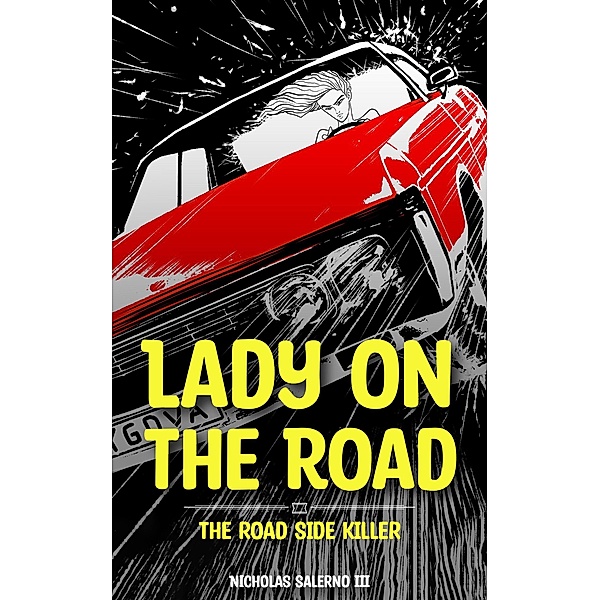 Lady On The Road (PULP Comic, #1) / PULP Comic, Nicholas Salerno