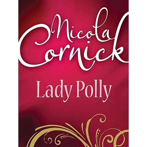 Lady Polly, Nicola Cornick