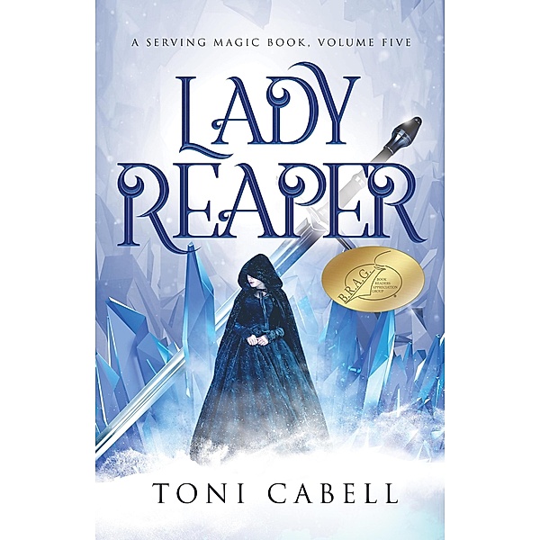 Lady Reaper (Serving Magic, #5) / Serving Magic, Toni Cabell