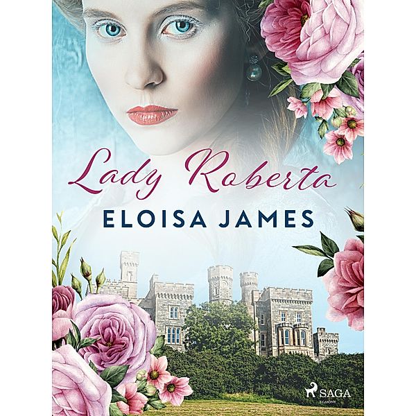 Lady Roberta / Deugd en ondeugd Bd.1, Eloisa James