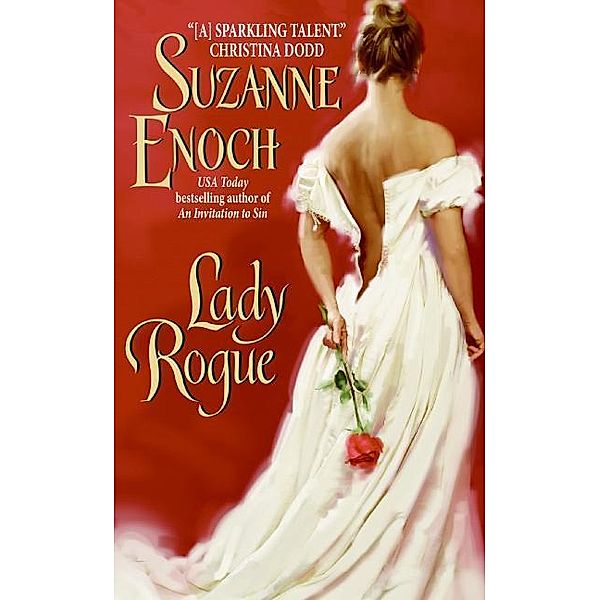 Lady Rogue, Suzanne Enoch