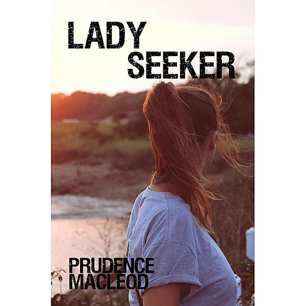 Lady Seeker (Children of the Goddess, #5) / Children of the Goddess, Prudence Macleod