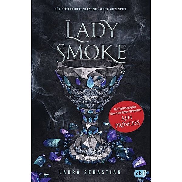 Lady Smoke / Ash Princess Bd.2, Laura Sebastian