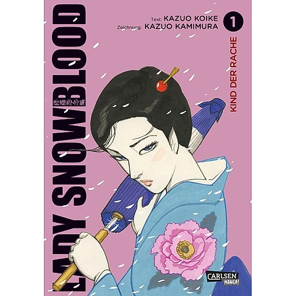 Lady Snowblood (Neuedition) / Lady Snowblood Bd.1, Kazuo Koike