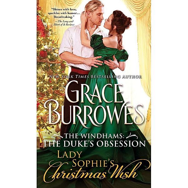 Lady Sophie's Christmas Wish / The Windhams: The Duke's Daughters Bd.1, Grace Burrowes