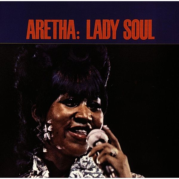 Lady Soul, Aretha Franklin