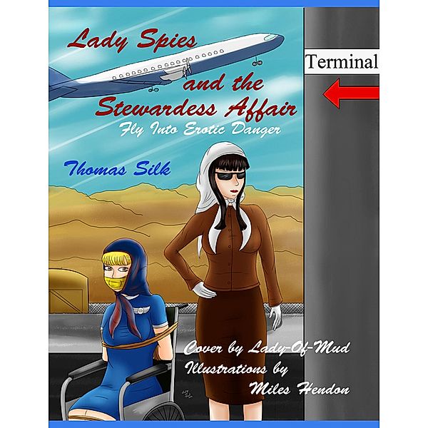 Lady Spies and the Stewardess Affair, Thomas Silk