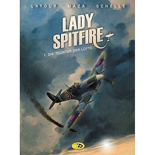 Lady Spitfire - Die Tochter der Lüfte Buch versandkostenfrei - Weltbild.de