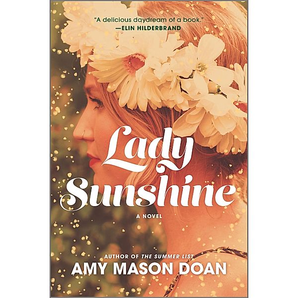 Lady Sunshine, Amy Mason Doan