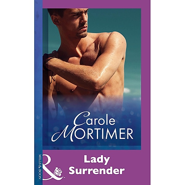 Lady Surrender (Mills & Boon Modern) / Mills & Boon Modern, Carole Mortimer