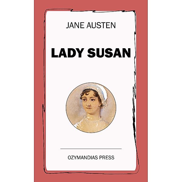 Lady Susan, Jane Austen