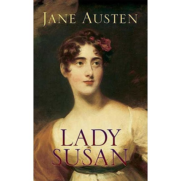 Lady Susan, Jane Austen