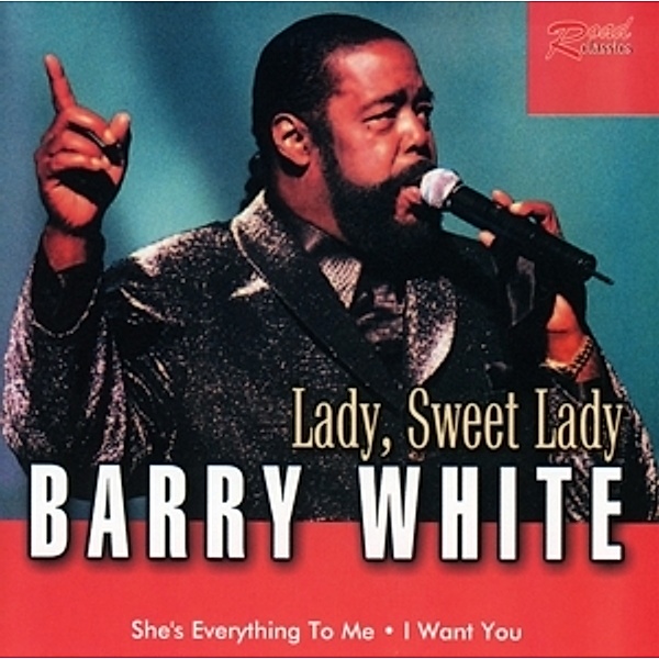 Lady, Sweet Lady, Barry White