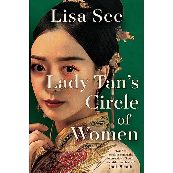 Lady Tan's Circle Of Women, Lisa See