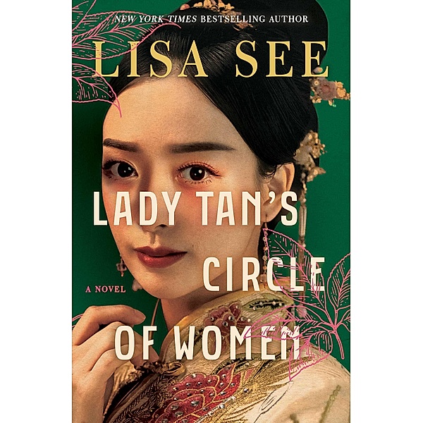 Lady Tan's Circle of Women, Lisa See