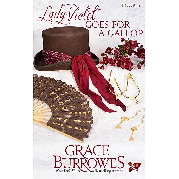 Lady Violet Goes for a Gallop (The Lady Violet Mysteries, #6) / The Lady Violet Mysteries, Grace Burrowes