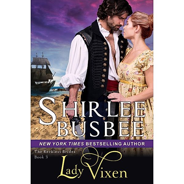 Lady Vixen (The Reckless Brides, Book 3) / ePublishing Works!, Shirlee Busbee