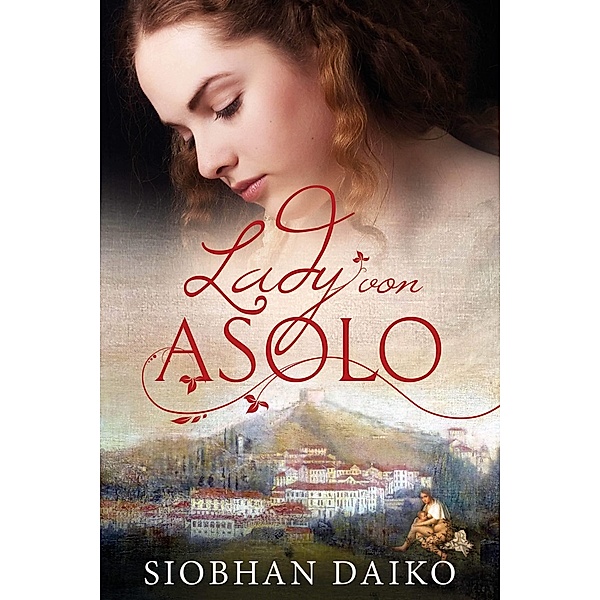 Lady von Asolo / Fragrant Books, Siobhan Daiko