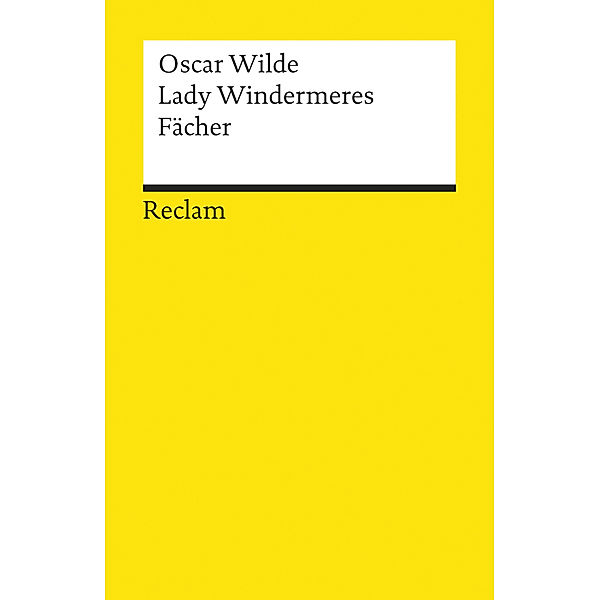 Lady Windermeres Fächer, Oscar Wilde