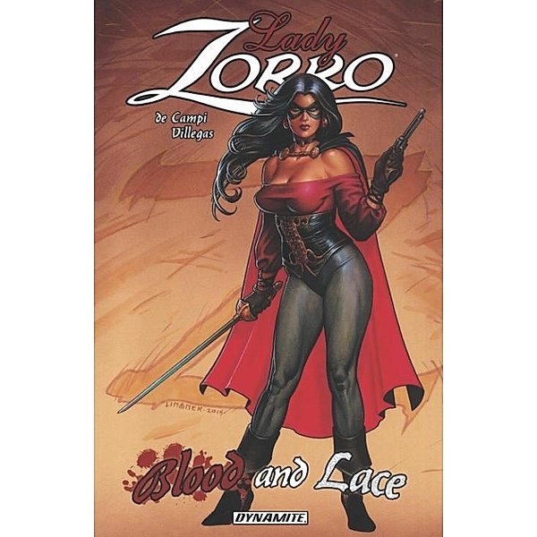 Lady Zorro Vol. 1: Blood And Lace, Alex de Campi