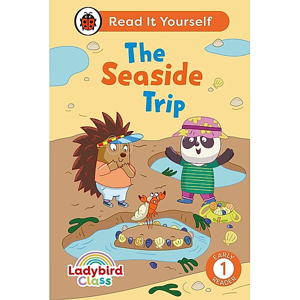 Ladybird Class The Seaside Trip: Read It Yourself - Level 1 Early Reader / Read It Yourself, Ladybird