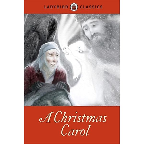 Ladybird Classics / A Christmas Carol, Charles Dickens