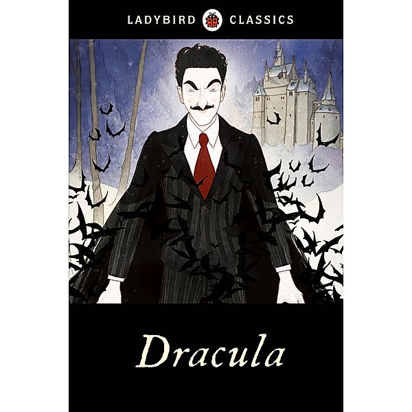 Ladybird Classics: Dracula, Bram Stoker