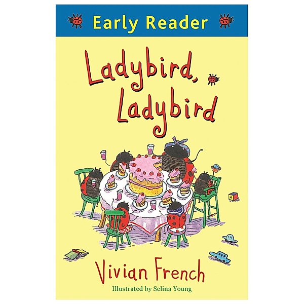 Ladybird, Ladybird / Early Reader, Vivian French