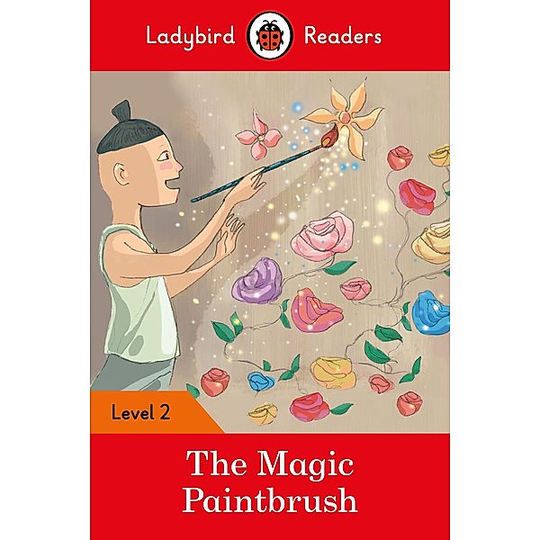 Ladybird Readers Level 2 - The Magic Paintbrush (ELT Graded Reader) / Ladybird Readers, Ladybird